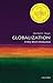 Globalization: A Very Short Introduction (Very Short Introductions)