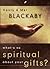 What's So Spiritual about Your Gifts? (LifeChange Books)