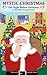 Mystic Christmas: A Symboli...