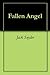 Fallen Angel by Jack Snyder