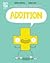 Addition