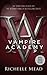 Vampire Academy (Vampire Academy, #1) by Richelle Mead