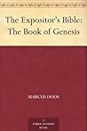 The Expositor's Bible: The Book of Genesis