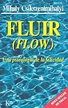 FLUIR:Una psicolo...