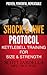 The Shock And Awe Protocol:...