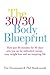 The 30/30 Body Blueprint by Tim Drummond
