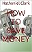 How to Save Money