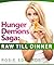 Healthy Diet : Hunger Demons Saga - Raw Till Dinner (Cooking and Eating the Natural Way)