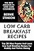 Top 30 Most Popular And Latest Low Carb Breakfast Recipes For Healthy And Perfect Dieting