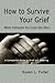 How to Survive Your Grief W...