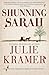 Shunning Sarah: A Novel (Riley Spartz Book 5)