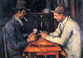 580 Color Paintings of Paul Cezanne (Cézanne) - French Post-Impressionist Painter (January 19, 1839 - October 22, 1906)