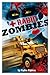 Rabid Zombies