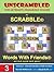 Unscrambled - The Ultimate Anagram Solver for Scrabble, Words... by Derek McKenzie