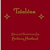 Twelves by Anthony Heetland
