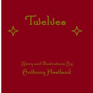 Twelves (Paperback)