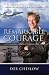 Remarkable Courage