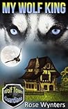 My Wolf King