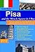 Pisa and the Miracle Square in 1 Day, 2012, Travel Smart and on Budget, visit the most important monuments in as little as 1 day (Goran Rodin Travel Guides - Travel Guidebook)