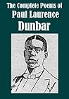 The Complete Poems of Paul Laurence Dunbar