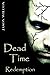 Dead Time: Redemption