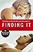 Finding It (Losing It, #3)
