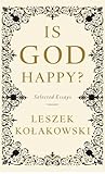 Is God Happy?: Selected Essays Book cover for Is God Happy?: Selected Essays
