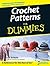 Crochet Patterns For Dummies by Susan Brittain