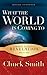 Revelation Commentary: What the World is Coming To