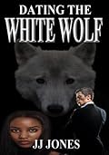 Dating The White Wolf