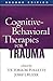 Cognitive-Behavioral Therapies for Trauma by Victoria M. Follette