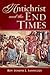 Antichrist And the End Times by Joseph Iannuzzi