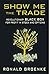 Show Me the Trade: Revoluti...