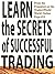 Learn the Secrets of Succes...