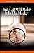 You Can Still Make It In The Market by Nicolas Darvas You Can Still Make It In The Market by Nicolas Darvas