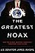 How the Global Warming Conspiracy Threatens Your Future The G... by James Inhofe