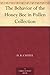 The Behavior of the Honey Bee in Pollen Collection by D.B. Casteel