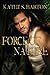 Force of Nature (Force of Nature, #1)