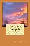 The Sister Gospels