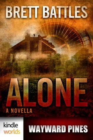 Alone (Wayward Pines)