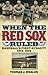 When the Red Sox Ruled: Bas...