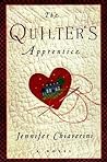 The Quilter's Apprentice by Jennifer Chiaverini