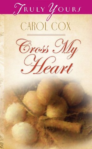 Cross My Heart (Sagebrush Brides #4)