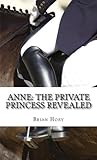 Anne: The Private...
