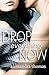 Drop Everything Now (Picturing Perfect, #3)
