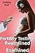 Fertility Testing: Restrained and Examined (doctor patient medical erotica)