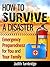 How to Survive a Disaster: ...