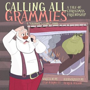 Calling All Grammies (Grammy's Gang #3)