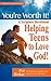 You’re Worth It! - A Scripture Devotional Helping Teens to Lo... by Pat Rinker