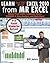 Learn Excel 2007 through Excel 2010 From MrExcel: Master Pivot Tables, Subtotals, Charts, VLOOKUP, IF, Data Analysis and Much More - 512 Excel Mysteries Solved